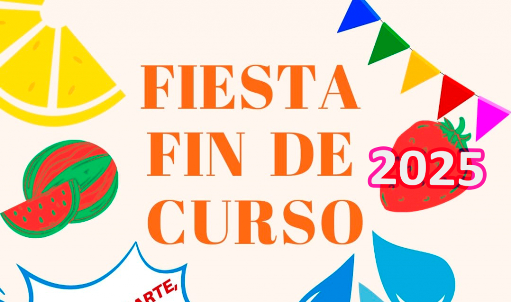 FIESTA FIN DE CURSO 2025